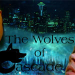 The Wolves of Cascade, story by Morgan Briarwood,
                art by Luna_61